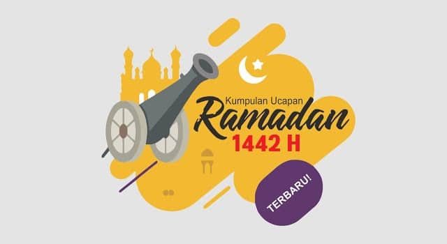 Ucapan Ramadhan 2021